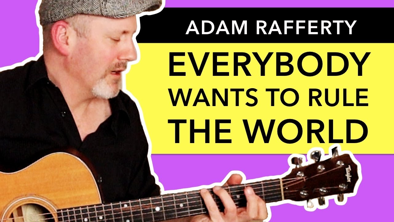 Everybody Wants To Rule The World Fingerstyle Guitar Adam Rafferty